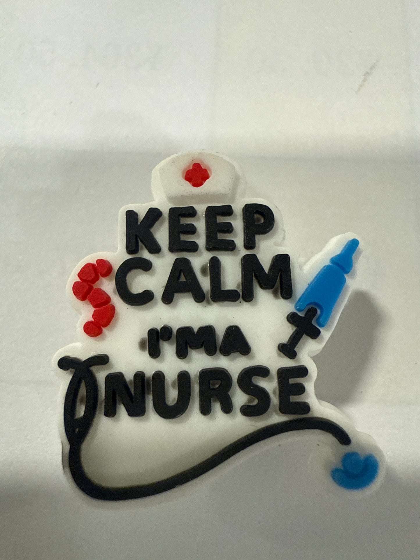 Keep Calm I'm a Nurse