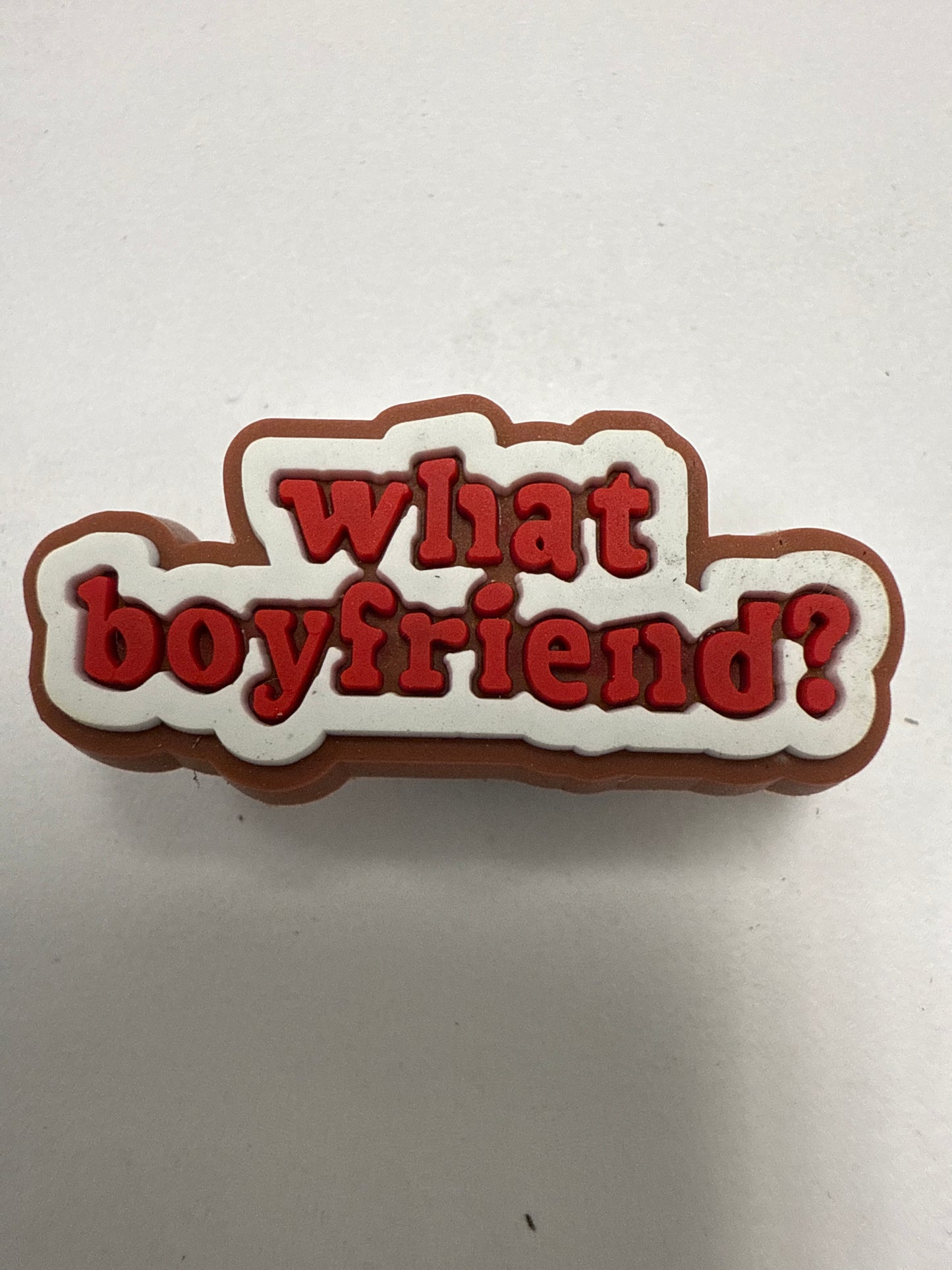 What boyfriends?