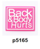 p5165-Back Body Hurts