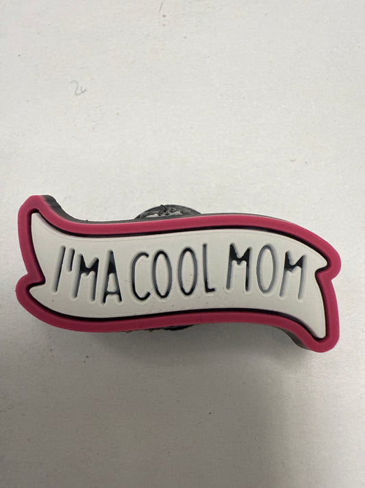 I’m a cool mom