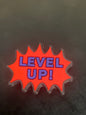 LEVEL UP!