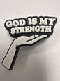 God is my strength