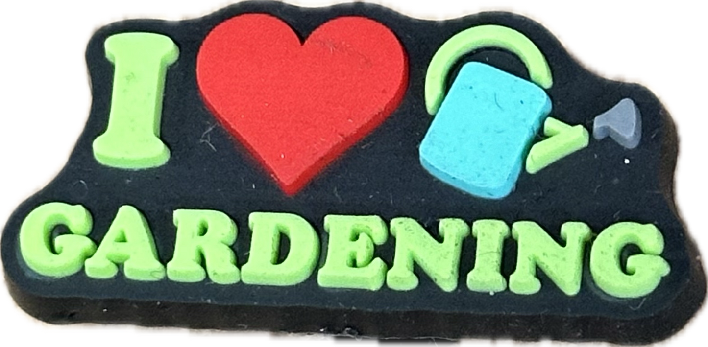 I LOVE GARDENING