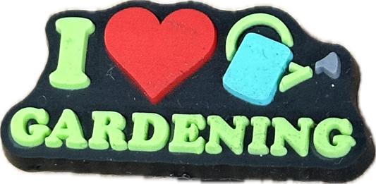 I LOVE GARDENING